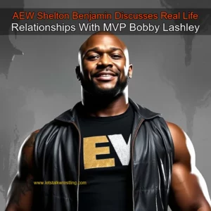 Artistic representation for AEW Shelton Benjamin Discusses Real Life Relationships With MVP Bobby Lashley