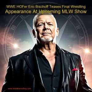 Artistic representation for WWE HOFer Eric Bischoff Teases Final Wrestling Appearance At Upcoming MLW Show