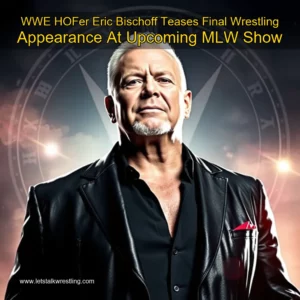 Artistic representation for WWE HOFer Eric Bischoff Teases Final Wrestling Appearance At Upcoming MLW Show