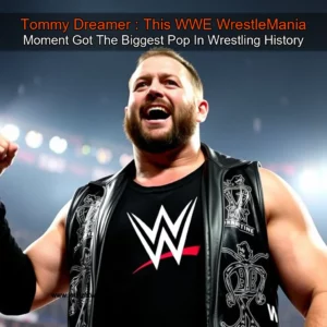 Artistic representation for Tommy Dreamer : This WWE WrestleMania Moment Got The Biggest Pop In Wrestling History