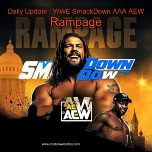 Artistic representation for Daily Update : WWE SmackDown AAA AEW Rampage