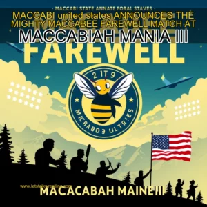 Artistic representation for MACCABI united states ANNOUNCES THE MIGHTY MACCABEE FAREWELL MATCH AT MACCABIAH MANIA III