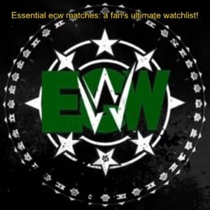 Artistic representation for Essential ecw matches: a fan's ultimate watchlist!