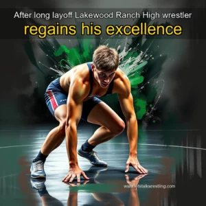 Artistic representation for After long layoff Lakewood Ranch High wrestler regains his excellence