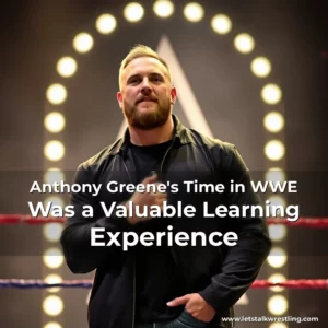 Artistic representation for Anthony Greene's Time in WWE Was a Valuable Learning Experience